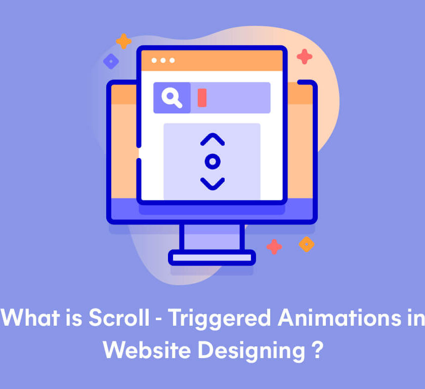 What is Scroll-Triggered Animations in Website Designing?