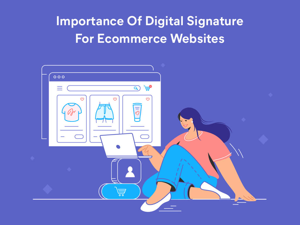 Importance of Digital Signature for Websites Best Top 5