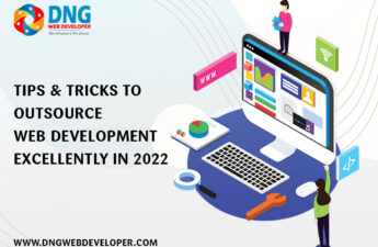 Tips & Tricks to Outsource Web Development Excellently in 2024