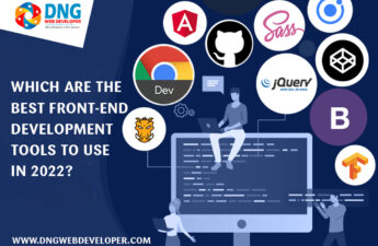 Which Are the Best Front-End Development Tools to Use in 2022?