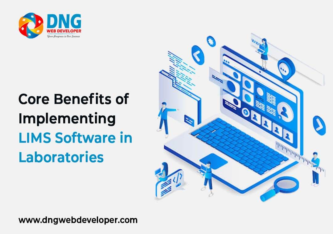 Core Benefits of Implementing LIMS Software in Laboratories