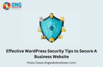 Effective WordPress Security Tips to Secure A Business Website