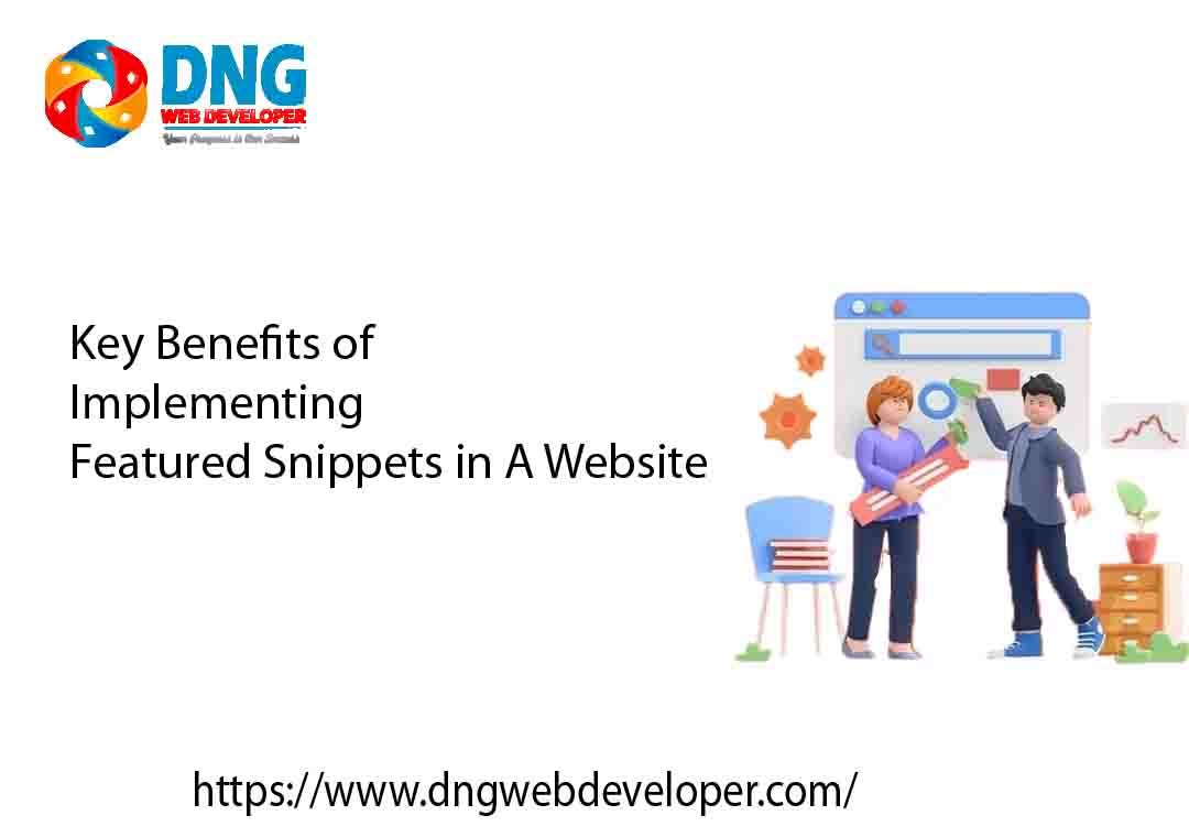 Key Benefits of Implementing Featured Snippets in A Website